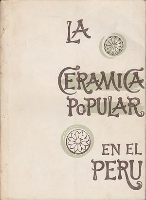 La Ceramica Popular del Peru