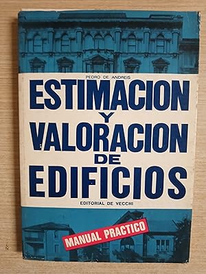 Imagen del vendedor de ESTIMACION Y VALORACION DE EDIFICIOS a la venta por Gibbon Libreria