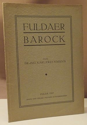 Image du vendeur pour Fuldaer Barock in Werksteinprofilen. mis en vente par Dieter Eckert