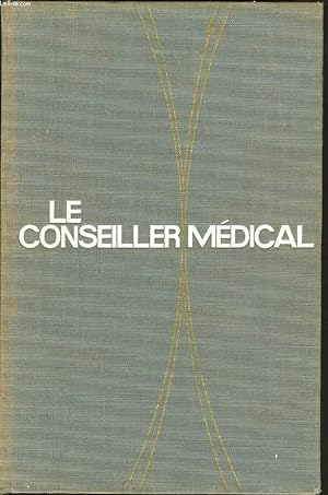 Seller image for LE CONSEILLER MEDICAL for sale by Le-Livre