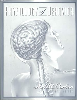 Seller image for PHYSIOLOGY OF BEHAVIOR for sale by Le-Livre