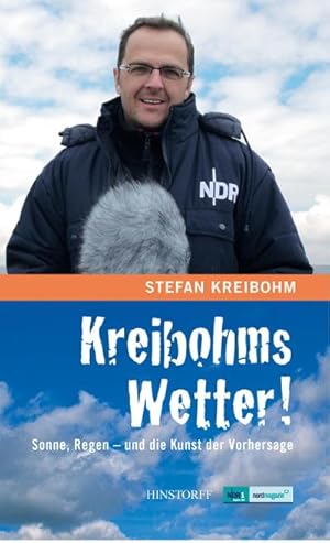 Bild des Verkufers fr Kreibohms Wetter ! Sonne, Regen - und die Kunst der Vorhersage zum Verkauf von BuchWeltWeit Ludwig Meier e.K.