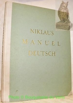 Bild des Verkufers fr NIKLAUS MANUEL DEUTSCH. zum Verkauf von Bouquinerie du Varis