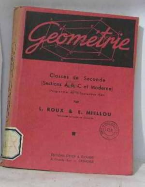 Seller image for Gomtrie classes de seconde (section A B C et Moderne) for sale by crealivres