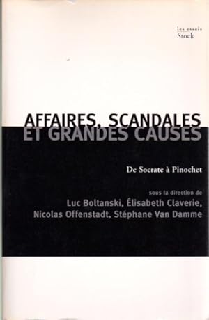 Image du vendeur pour Affaires, scandales et grandes causes. De Socrate  Pinochet mis en vente par L'ivre d'Histoires