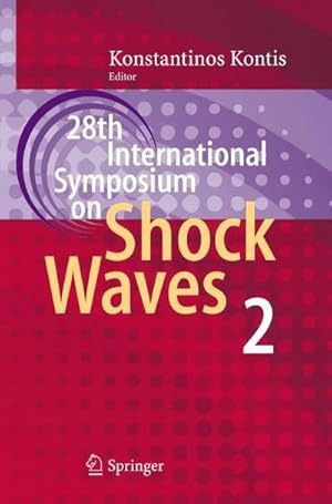Seller image for 28th International Symposium on Shock Waves : Vol 2 for sale by AHA-BUCH GmbH