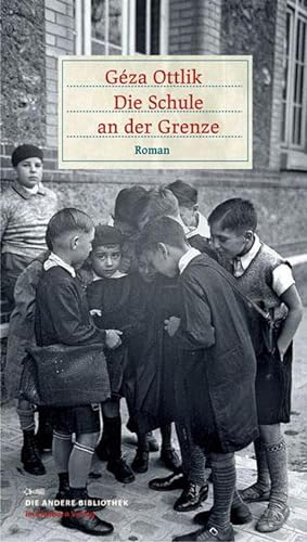 Seller image for Die Schule an der Grenze for sale by AHA-BUCH GmbH