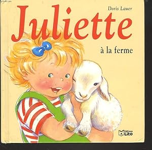 Bild des Verkufers fr JULIETTE A LMA FERME zum Verkauf von Le-Livre