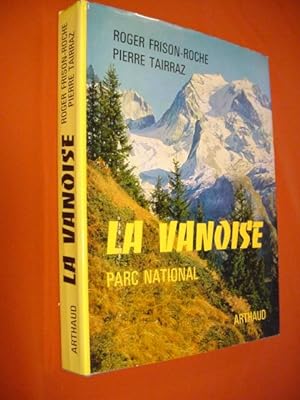 Seller image for La Vanoise, Parc national. for sale by Dj Jadis
