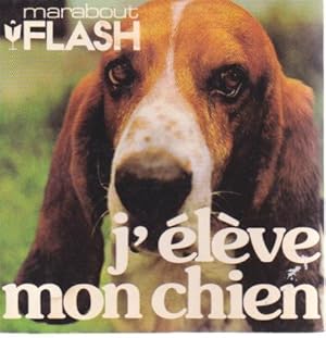 Seller image for J'lve mon chien for sale by L'ivre d'Histoires