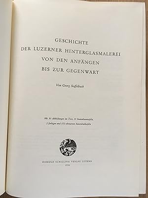 Geschichte der Luzerner Hinterglasmalerei von den Anfängen bis zur Gegenwart