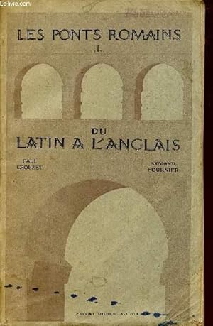 Seller image for DU LATIN A L'ANGLAIS / COLLECTION "LES PONTS ROMAINS" - COLLECTION D'ENTR'AIDE LINGUISTIQUE. for sale by Le-Livre