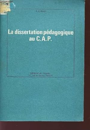 Imagen del vendedor de LA DISSERTATION PEDAGOGIQUE AU C.A.P. a la venta por Le-Livre