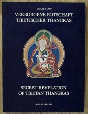 Secret Revelation of Tibetan Thangkas = Verborgene Botschaft Tibetischer Thangkas: Picture Medita...