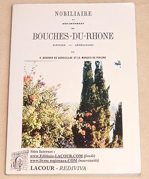 Seller image for NOBILIAIRE du dpartement des BOUCHES-DU-RHONE - Histoire - Gnalogies for sale by LE BOUQUINISTE