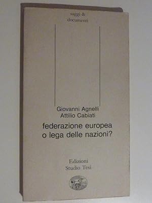 Imagen del vendedor de FEDERAZIONE EUROPEA O LEGA DELLE NAZIONI ?Collezione Saggi & Documenti 3" a la venta por Historia, Regnum et Nobilia