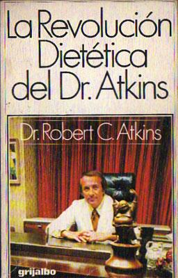 La Revolución Dietética del Dr. Atkins