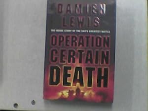 Bild des Verkufers fr Operation Certain Death zum Verkauf von Redruth Book Shop