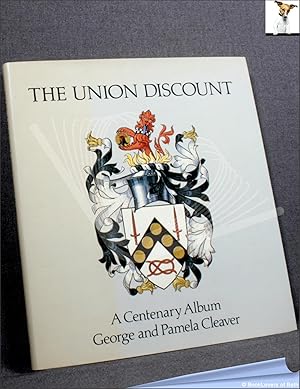 Imagen del vendedor de The Union Discount: A Centenary Album a la venta por BookLovers of Bath