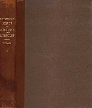 Seller image for Untrodden Fields in History and Literature Vol. I and II for sale by Clausen Books, RMABA