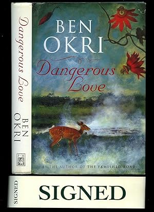 Seller image for Dangerous Love [Signed] for sale by Little Stour Books PBFA Member