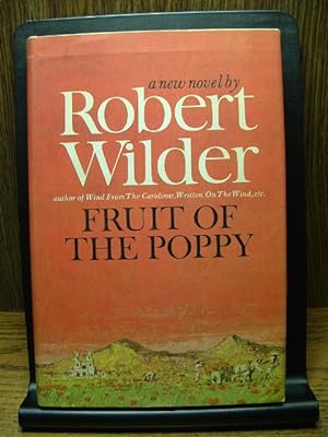 Seller image for FRUIT OF THE POPPY for sale by The Book Abyss