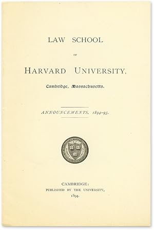 Image du vendeur pour Law School of Harvard University Cambridge Massachusetts Announcements mis en vente par The Lawbook Exchange, Ltd., ABAA  ILAB