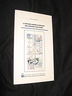 Imagen del vendedor de La Fte des marins  Honfleur des origines  nos jours a la venta por Abraxas-libris