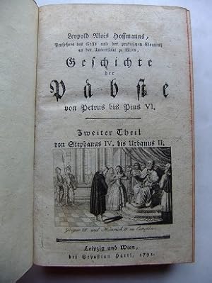 Bild des Verkufers fr Geschichte der Pbste von Petrus bis Pius VI. Zweiter Theil von Stephanus IV. bis Urbanus II. zum Verkauf von Antiquariat Heinzelmnnchen