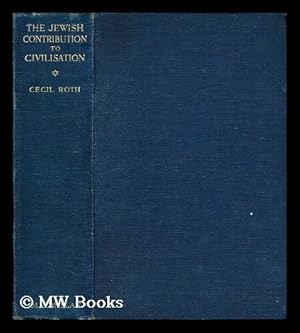 Seller image for The Jewish Contribution to Civilisation for sale by MW Books