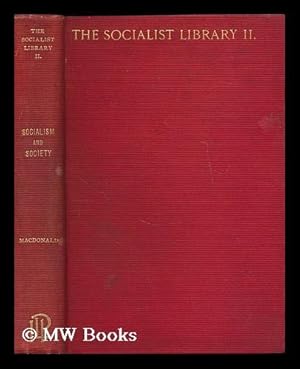 Seller image for Socialism and society / by J. Ramsay MacDonald for sale by MW Books