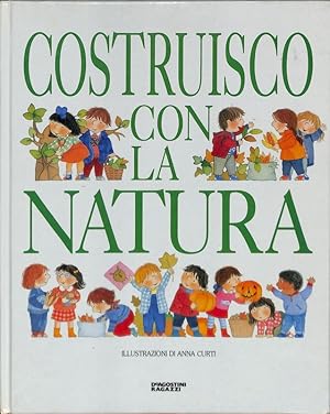 Costruisco con la natura