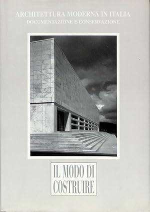 Architettura Moderna in Italia. Documentazione e conservazione