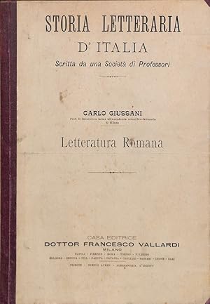 Storia Letteraria d' Italia. Letteratura Romana