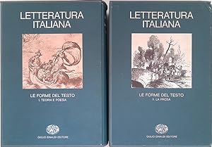 Letteratura italiana. Le forme del testo. Vol. III, tomo I.Teoria e poesia - tomo II. La prosa