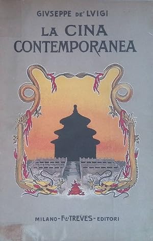 La Cina Contemporanea. Viaggio e note