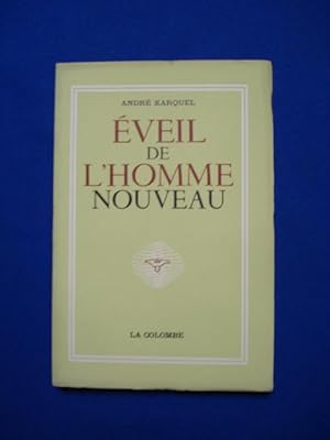 Eveil de l'homme nouveau