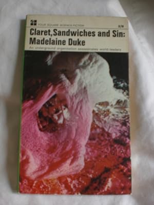 Claret, sandwiches and sin