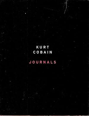 Imagen del vendedor de KURT COBAIN JOURNALS a la venta por tsbbooks