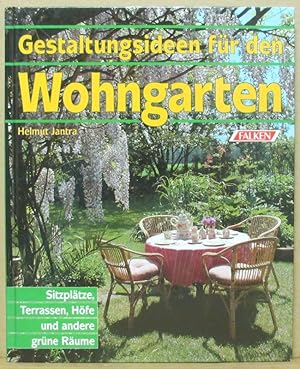 Gestaltungsideen für den Wohngarten. Sitzplätze, Terrassen, Höfe und andere große Räume.