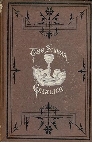 Seller image for THE SILVER CHALICE AND OTHER POEMS for sale by Antic Hay Books