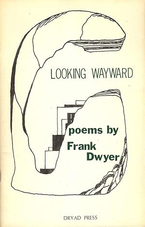 Seller image for LOOKING WAYWARD for sale by Antic Hay Books