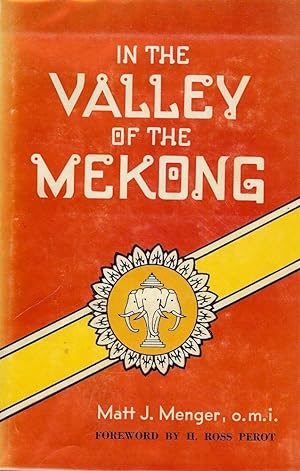 Seller image for IN THE VALLEY OF THE MEKONG for sale by Antic Hay Books