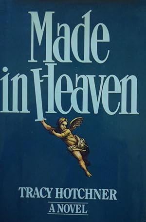 Seller image for MADE IN HEAVEN for sale by Antic Hay Books