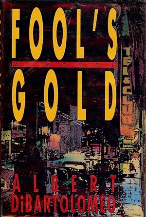 Seller image for FOOL'S GOLD for sale by Antic Hay Books