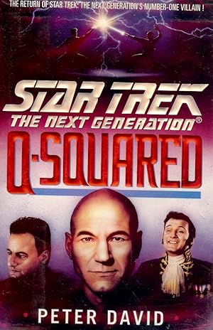 Imagen del vendedor de STAR TREK THE NEXT GENERATION: Q-SQUARED a la venta por Antic Hay Books