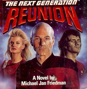 Seller image for STAR TREK THE NEXT GENERATION: REUNION for sale by Antic Hay Books