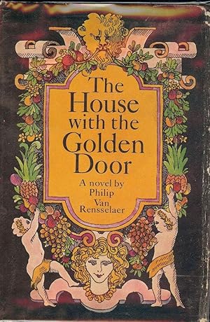 Seller image for THE HOUSE WITH THE GOLDEN DOOR for sale by Antic Hay Books