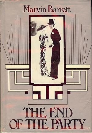 Bild des Verkufers fr THE END OF THE PARTY zum Verkauf von Antic Hay Books