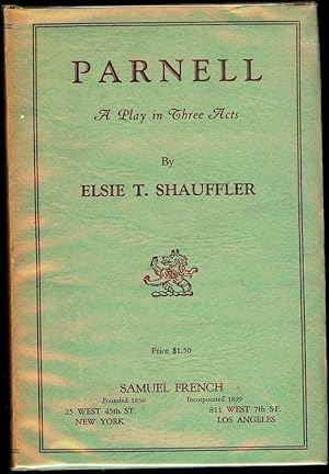 Seller image for PARNELL: A PLAY IN THREE ACTS for sale by Antic Hay Books